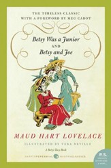 Betsy Was a Junior/Betsy and Joe - eBook