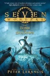 Seven Wonders Book 3: The Tomb of Shadows - eBook