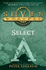 Seven Wonders Journals: The Select - eBook