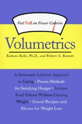 Volumetrics: Feel Full on Fewer Calories - eBook