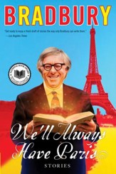 We'll Always Have Paris: Stories - eBook