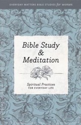 Bible Study & Meditation