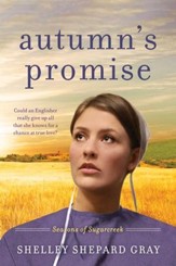 Autumn's Promise: Seasons of Sugarcreek, Book Three - eBook