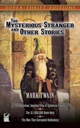 The Mysterious Stranger & Other  Stories