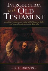 Introduction to the Old Testament [Hendrickson Publishers]