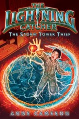 The Lightning Catcher: The Storm Tower Thief - eBook