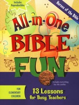 All-in-One Bible Fun: Heroes of the Bible (Elementary edition)
