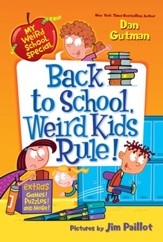 My Weird School Special: Back to School, Weird Kids Rule! - eBook