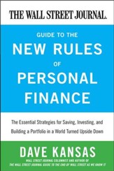 The Wall Street Journal Guide to the New Rules of Personal Finance