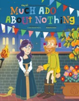 Play On Shakespeare: Much Ado About  Nothing