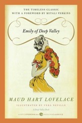 Emily of Deep Valley: A Deep Valley Book - eBook