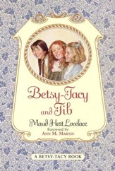 Betsy-Tacy and Tib - eBook