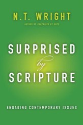 Surprised by Scripture: Engaging Contemporary Issues - eBook