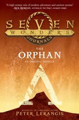 Seven Wonders Journals: The Orphan - eBook