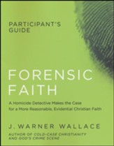 Forensic Faith Participants Guide