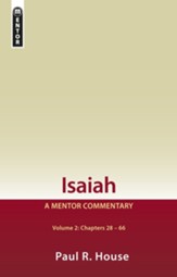 Isaiah: Volume 2, Chapters 28-66