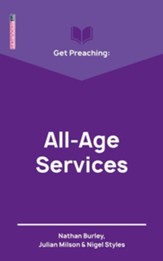 Get Preaching: All-Age Services-Revised Edition