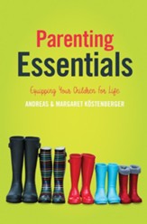 Parenting Essentials: Equipping Your Children for Life