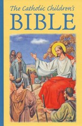 The Catholic Children's Bible