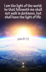 I Am the Light of the World (John 8:12, KJV) Bulletins, 100