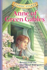 Classic Starts: Anne of Green Gables