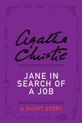 Jane in Search of a Job: A Short Story - eBook