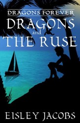 Dragons and the Ruse #4