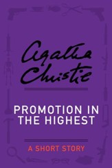 Promotion in the Highest: A Holiday Story - eBook