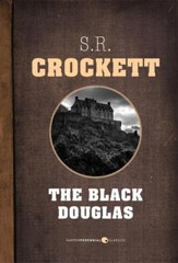 The Black Douglas - eBook