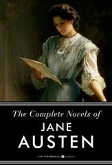 The Complete Novels of Jane Austen: Pride and Prejudice, Sense and Sensibility and Others - eBook