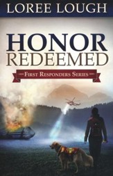 Honor Redeemed, First Responders Series #2