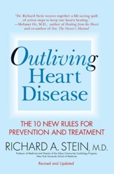Outliving Heart Disease: The 10 New Rules for Prevention and Treatment - eBook