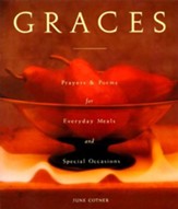 Graces: Prayers for Everyday Meals and Special Occasions - eBook