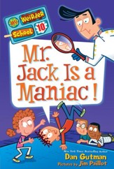 My Weirder School #10: Mr. Jack Is a Maniac! - eBook