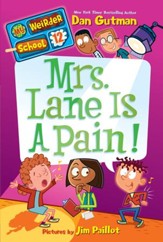 My Weirder School #12: Mrs. Lane Is a Pain! - eBook