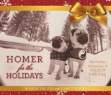 Homer for the Holidays, The Further Adventures of Wilson the Pug