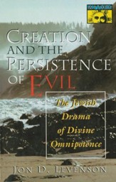 Creation and the Persistence of Evil - eBook