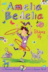 Amelia Bedelia Chapter Book #5: Amelia Bedelia Shapes Up - eBook