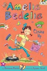 Amelia Bedelia Chapter Book #6: Amelia Bedelia Cleans Up - eBook