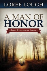 A Man of Honor, First Responders Series #3