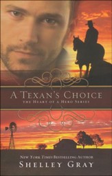 A Texan's Choice, Heart of a Hero Series #3