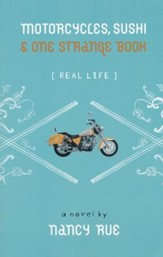 Motorcycles, Sushi & One Strange Book