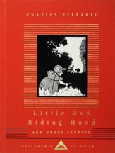 Little Red Riding Hood and Other Stories: Children's Classics - eBook