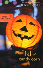 The Fall of Candy Corn, A Sweet Seasons Novel #2