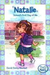 #3: Natalie: School's First Day of Me