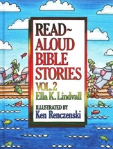 Read-Aloud Bible Stories, Volume 2