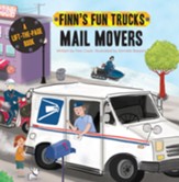 Finn's Fun Trucks: Mail Movers, Hardcover