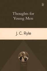Thoughts For Young Men