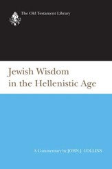 Jewish Wisdom in the Hellenistic Age (1997) - eBook