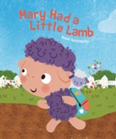 Mary Had a Little Lamb: Hazel Q Nursery Rhymes